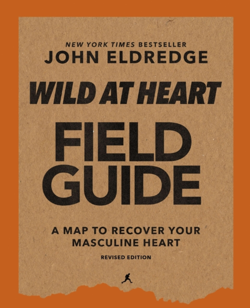 Wild at Heart Field Manual: A Personal Guide to Discover the Secret of Your Masculine Soul