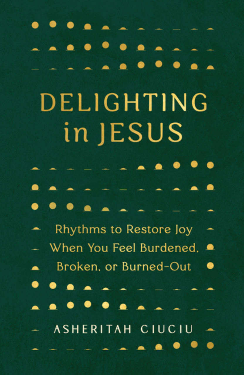 Delighting in Jesus