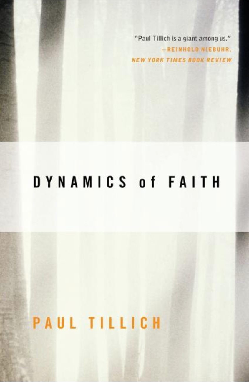 Dynamics of Faith (Perennial Classics)