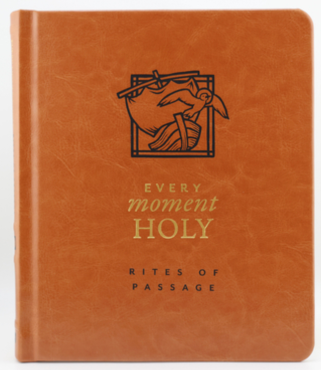 Every Moment Holy: Rites of Passage (Every Moment Holy)