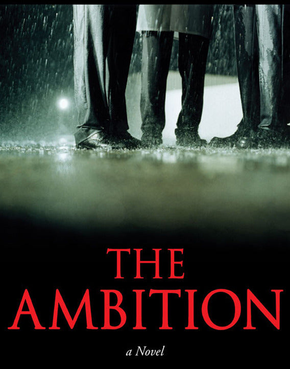The Ambition: A Novel