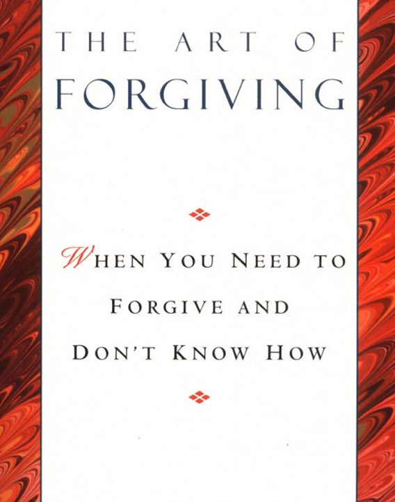 The Art of Forgiving