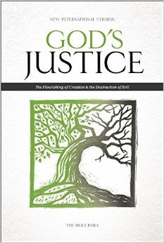 God's Justice-NIV: The Flourishing of Creation and the Destruction of Evil