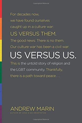 Us Versus Us: The Untold Story of Religion and the LGBT Community
