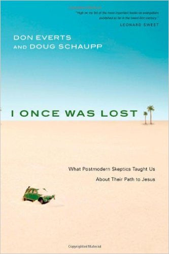 I Once Was Lost: What Postmodern Skeptics Taught Us about Their Path to Jesus
