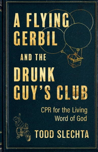A Flying Gerbil and the Drunk Guy's Club: CPR for the Living Word