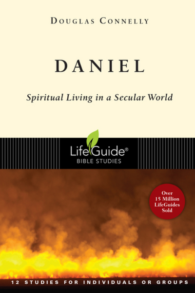 Daniel: Spiritual Living in a Secular World ( Lifeguide Bible Studies )