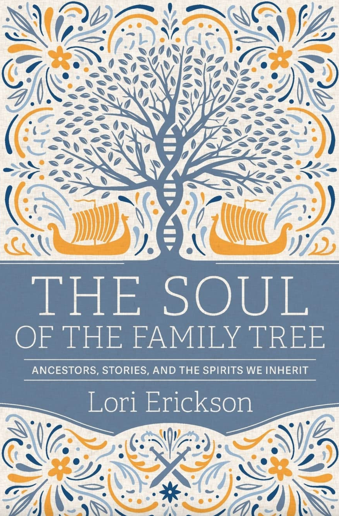 The Soul of the Family Tree