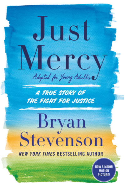 Just Mercy (adapted for Young Adults)