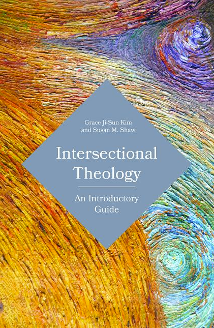 Intersectional Theology: An Introductory Guide