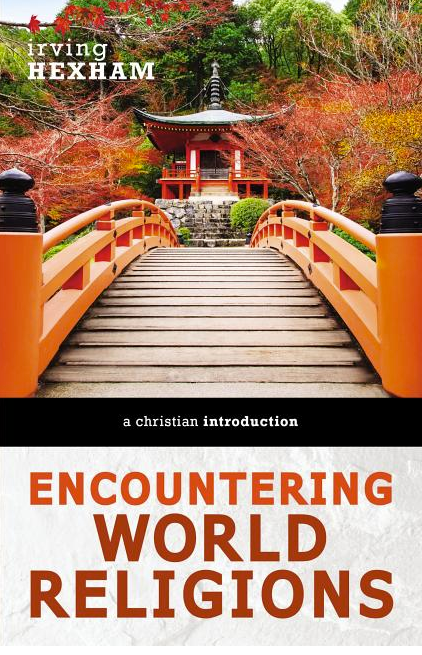 Encountering World Religions: A Christian Introduction
