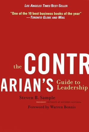 The Contrarian's Guide to Leadership (Revised)