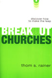 Breakout Churches: Discover How to Make the Leap