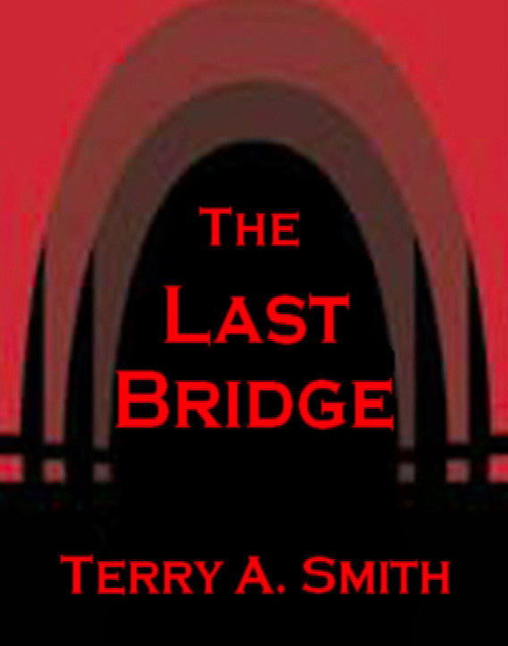 The Last Bridge