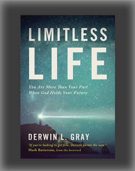Limitless Life: You Are More Than Your Past When God Holds Your Future