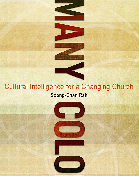 Many Colors: Cultural Intelligence for a Changing Church