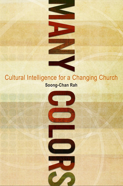Many Colors: Cultural Intelligence for a Changing Church