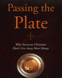 Passing the Plate: Why Americans Don't Give Away More Money
