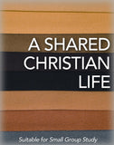 A Shared Christian Life