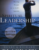 Spiritual Leadership: Spiritual Leadership: Moving People on to God's Agenda, Revised and Expanded