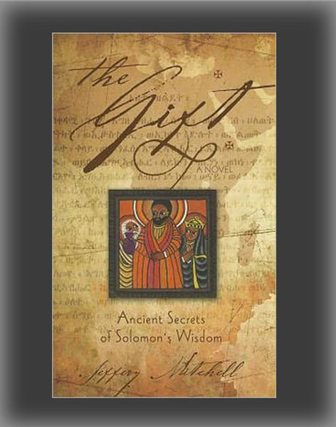 The Gift: Ancient Secrets of Solomon's Wisdom