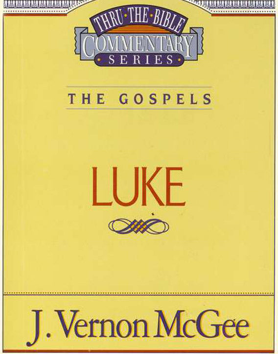 Thru the Bible Vol. 37: The Gospels (Luke)