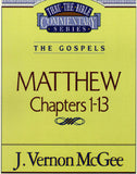 Thru the Bible: Matthew Chapters 1-13