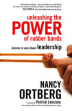 Unleashing the Power of Rubber Bands: Lessons in Non-Linear Leadership