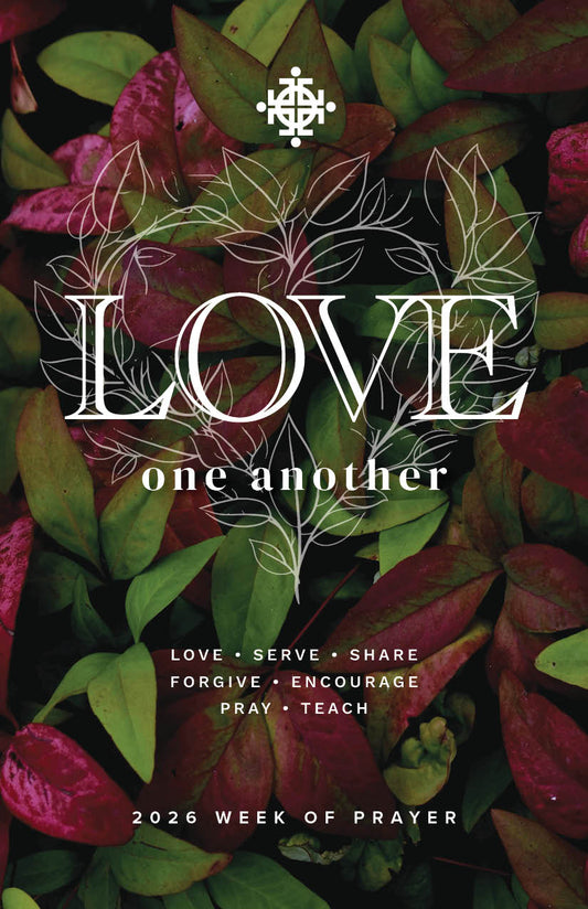 2026 Week of Prayer: Love One Another