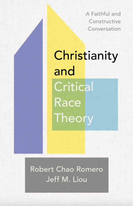 Christianity and Critical Race Theory