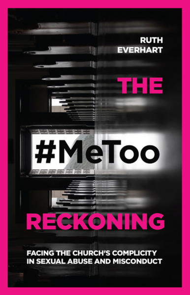 The #MeToo Reckoning