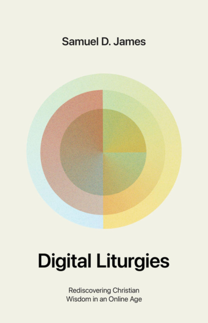 Digital Liturgies