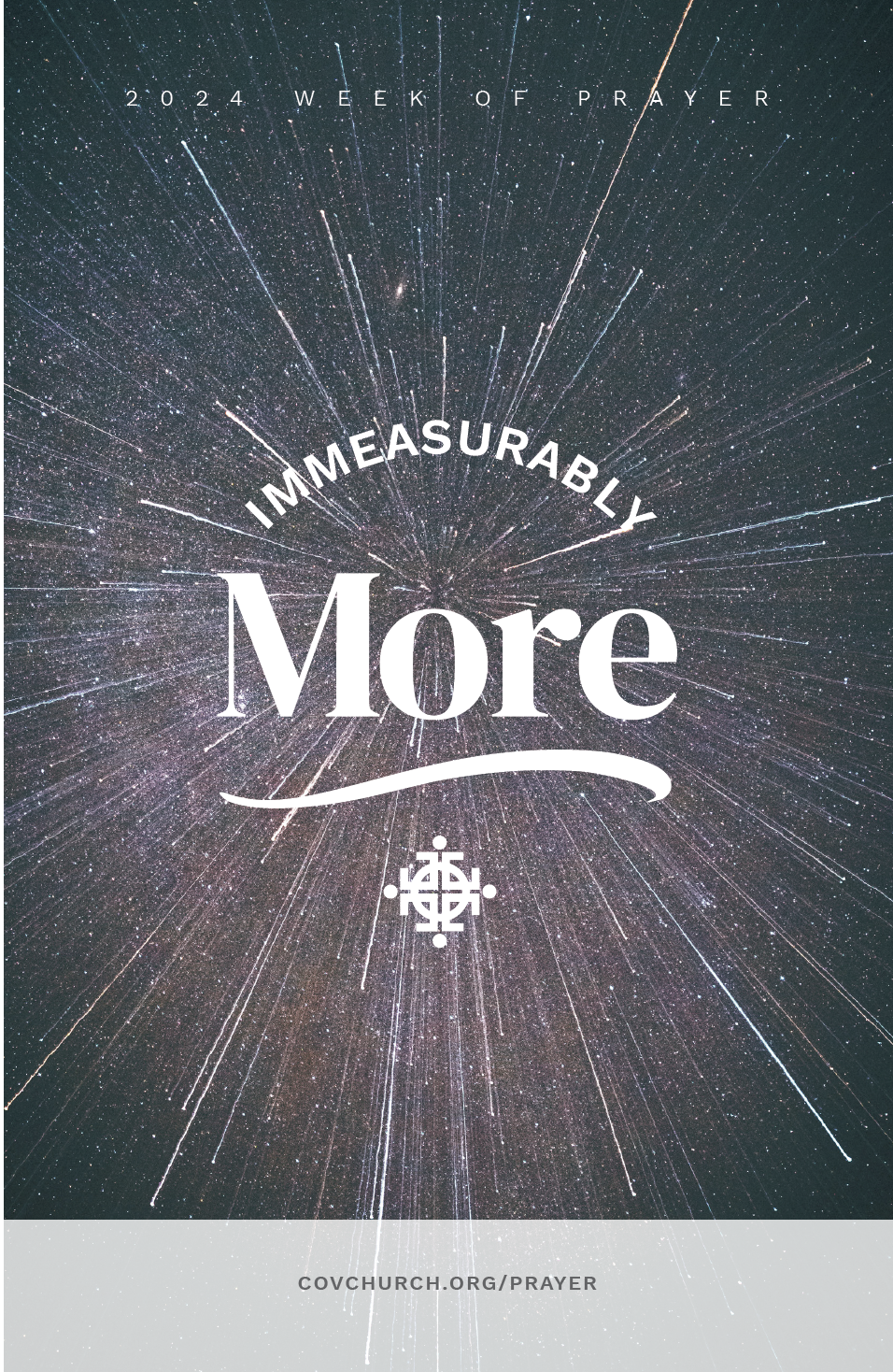 2024 Week of Prayer: Immeasurably More