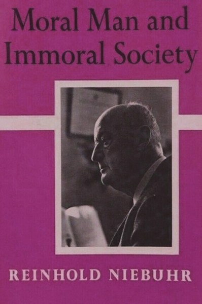 Moral Man and Immoral Society