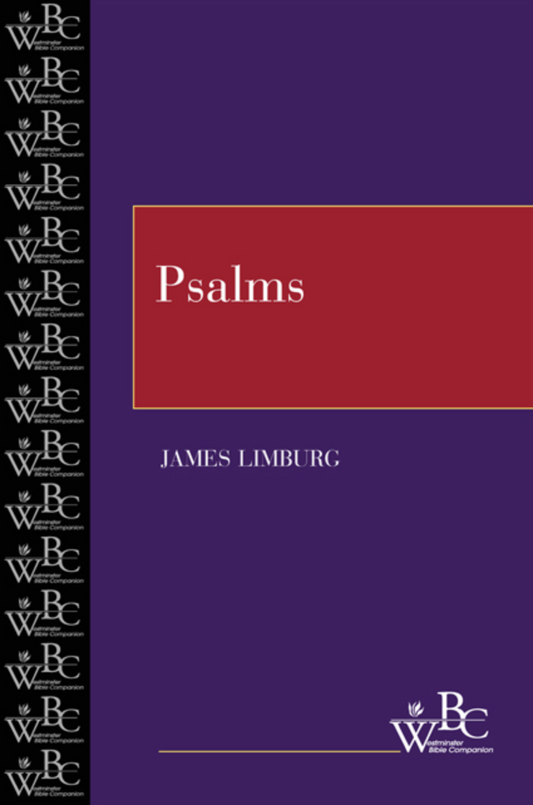 Psalms ( Westminster Bible Companion ) (1ST ed.)