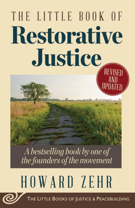 The Little Book of Restorative Justice