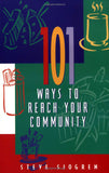 101 Ways to Reach Your Community