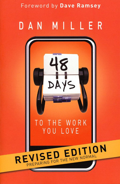 48 Days to the Work You Love: Preparing for the New Normal