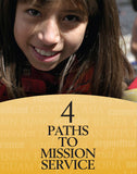 4 Paths to Mission Service