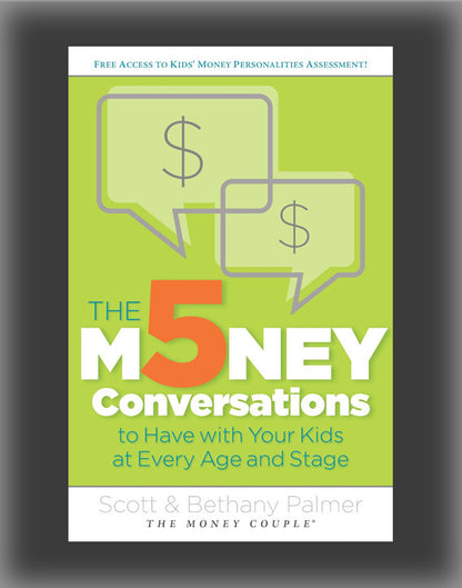 The 5 Money Conversations to Have with Your Kids at Every Age and Stage