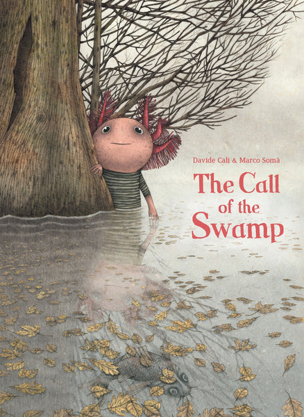 The Call of the Swamp