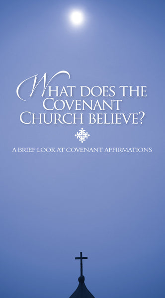 Covenant Affirmations: Brief Form