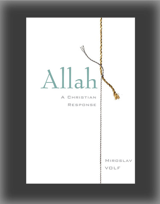 Allah: A Christian Response