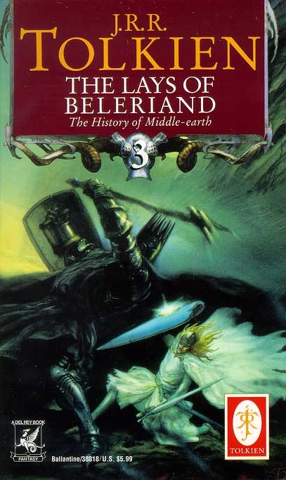 The Lays of Beleriand (History of Middle-earth #3)