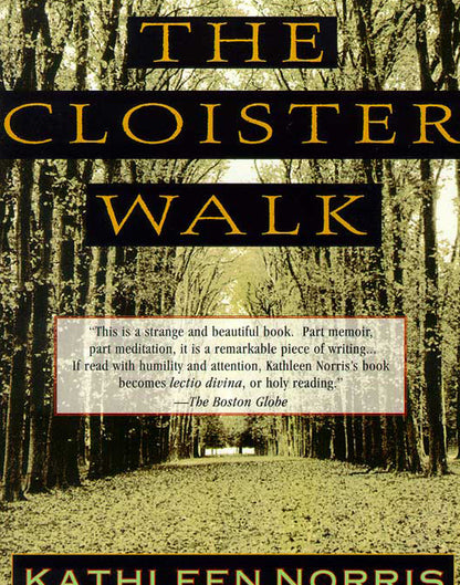 The Cloister Walk