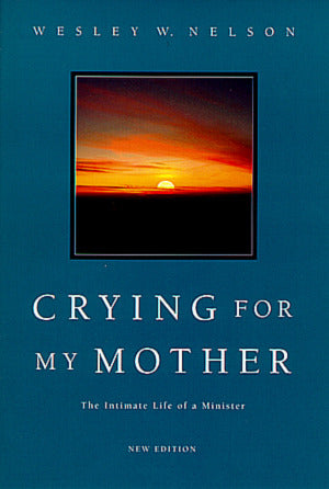 Crying for My Mother