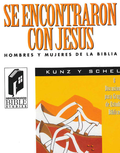 Se Encontraron con Jesús