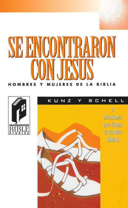 Se Encontraron con Jesús