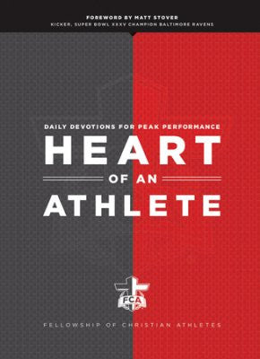 Heart of an Athlete: Daily Devotions for Peak Performance