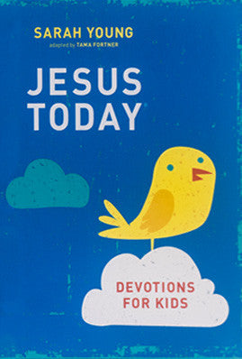 Jesus Today Devotions for Kids